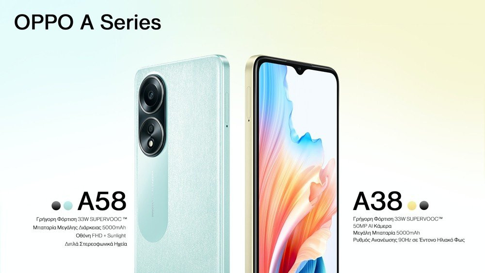 OPPO A38 και A58: Επίσημα τα νέα entry-level smartphones