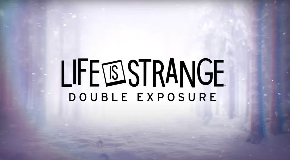 Life is Strange: Double Exposure, νέος τίτλος για τη δημοφιλή σειρά