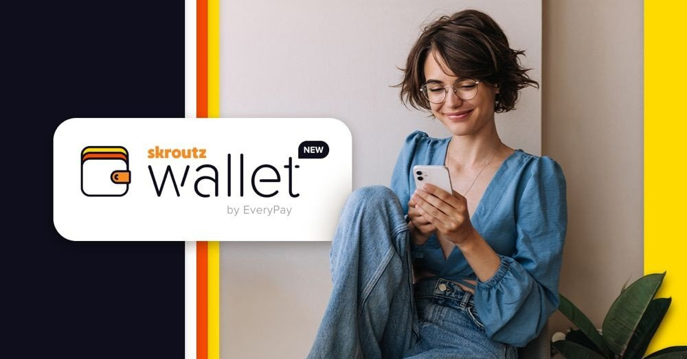 EveryPay: Η εταιρεία του ομίλου Skroutz αποκτά άδεια Ιδρύματος Ηλεκτρονικού Χρήματος