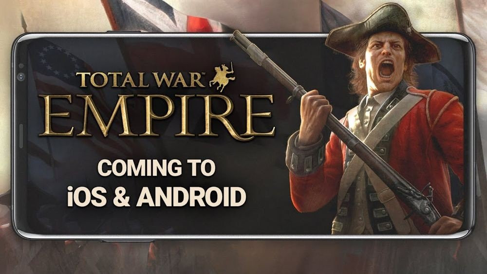 Total War: Empire, έρχεται μέσα στο φθινόπωρο για Android και iOS