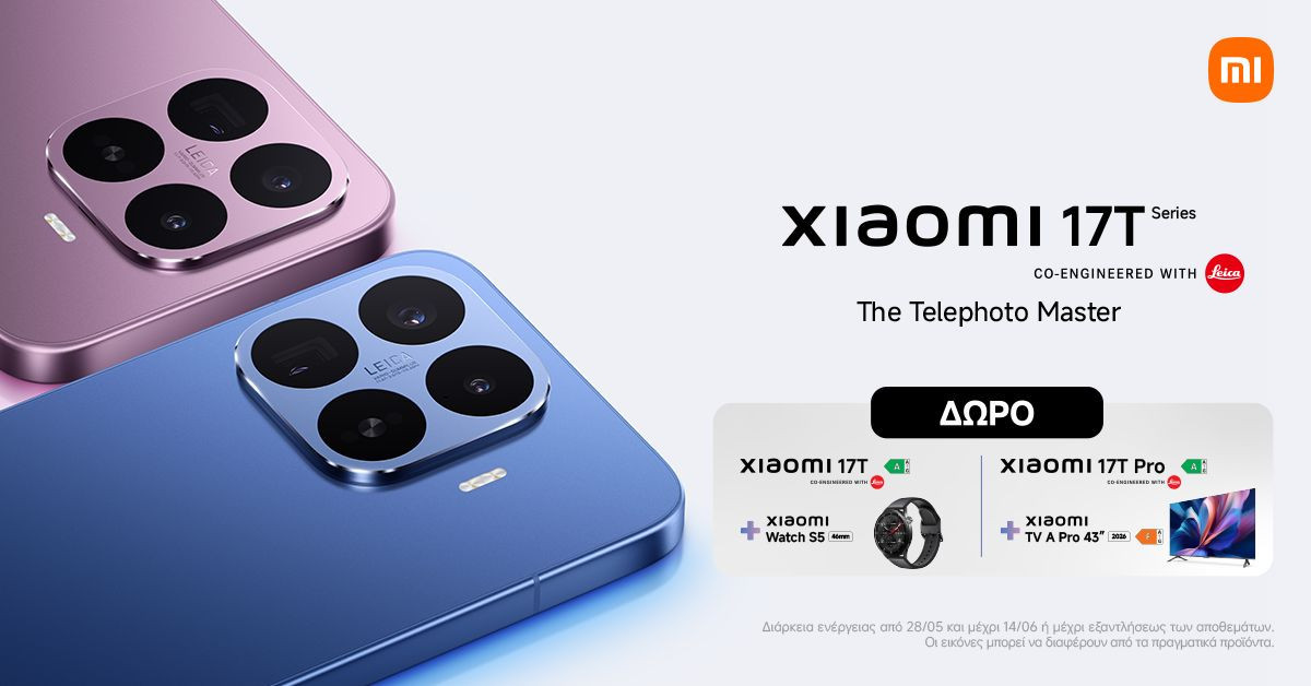 Xiaomi 17T και 17T Pro: Επίσημα με Leica τηλεφακό 5x και μπαταρία έως 7000mAh