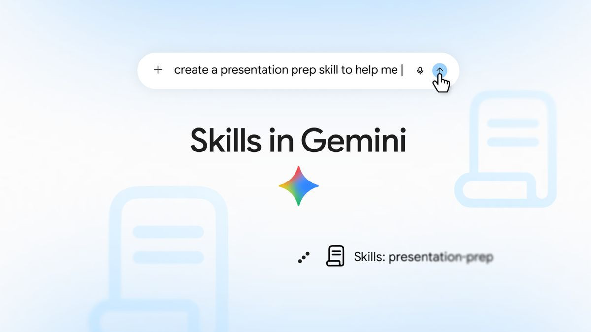 Αλλαγές στο Google Gemini: Τέλος τα Gems, έρχονται τα Skills και τα Tasks τον Νοέμβριο