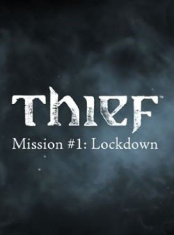 Thief: Παρακολουθήστε την πρώτη αποστολή σε επίσημο gameplay video χωρίς καμία επεξεργασία image