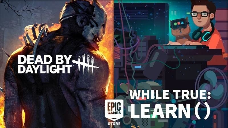 Dead by Daylight και while True: learn() διαθέσιμα δωρεάν στο Epic Games Store