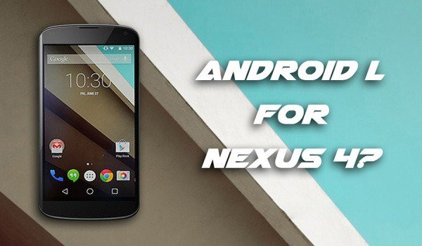 Εργαζόμενοι της Google χρησιμοποιούν το Android L σε Nexus 4. Πιθανή η επίσημη υποστήριξη του image